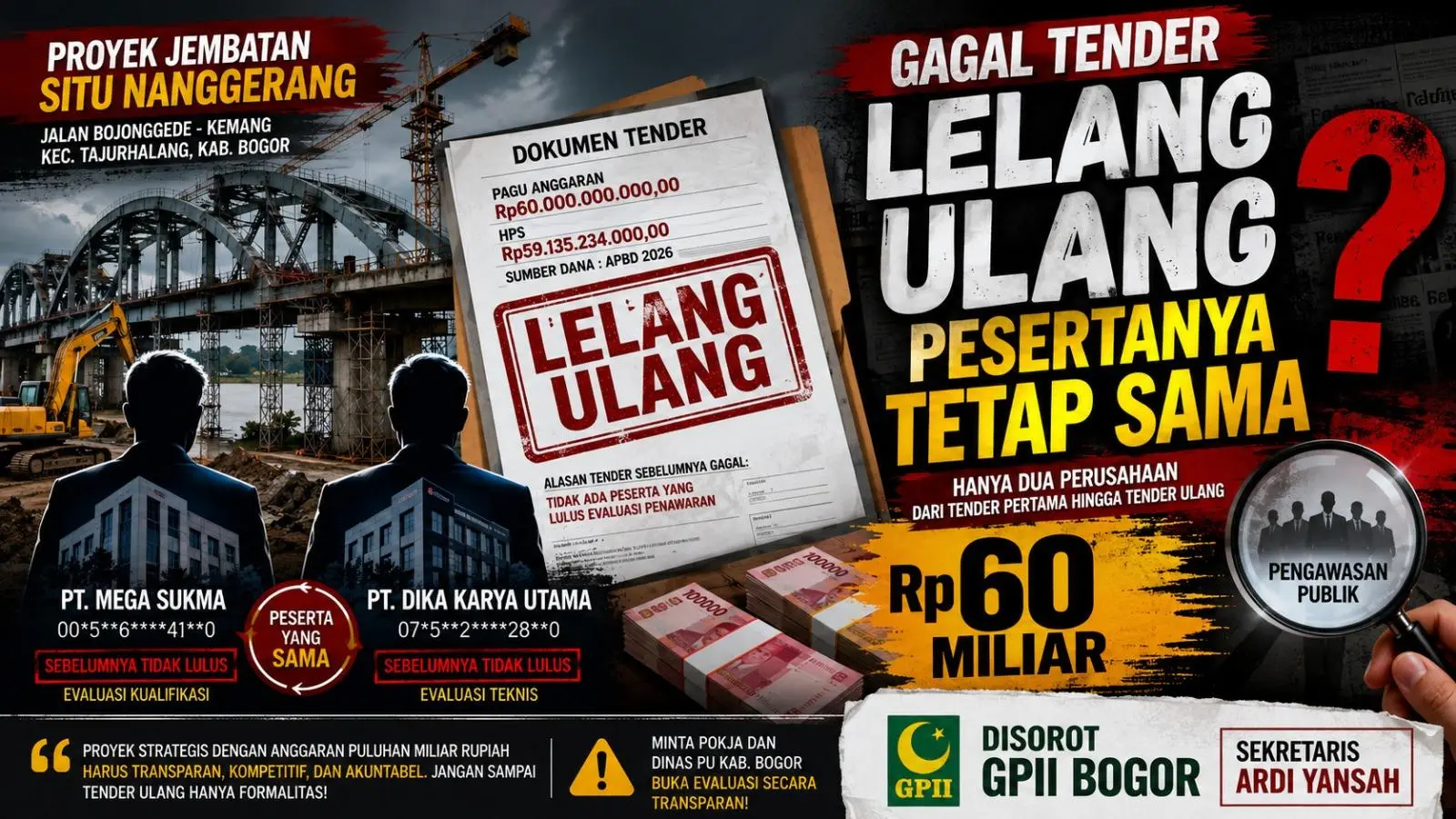 GPII Bogor Soroti Tender Ulang Jembatan Situ Nanggerang Rp60 Miliar, Peserta yang Gugur Kembali Jadi Penawar Tunggal